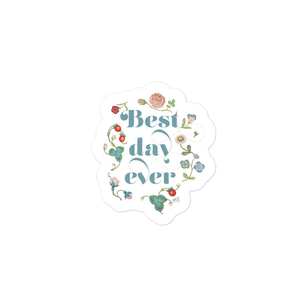 Best Day Ever Vintage Floral Sticker