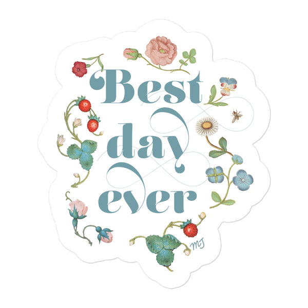 Best Day Ever Vintage Floral Sticker