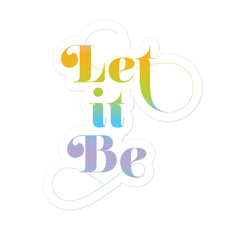 Let it Be Bubble-free stickers