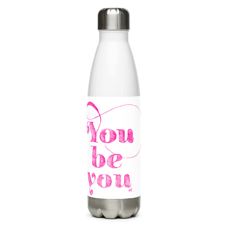 You Be You Etching in Pink Stainless steel water bottle