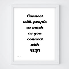 Connect With People Downloadable Print