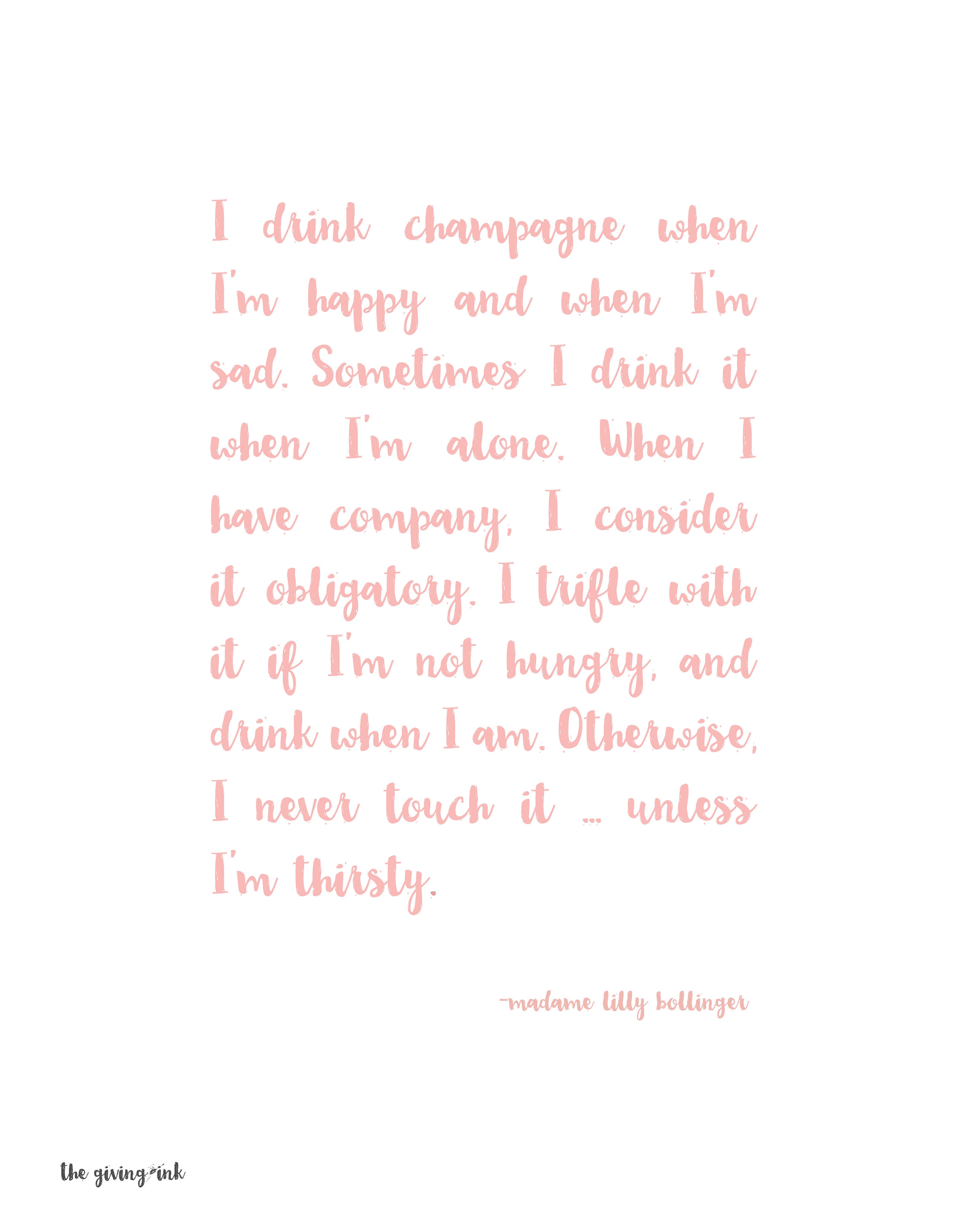 I Drink Champagne Downloadable Print