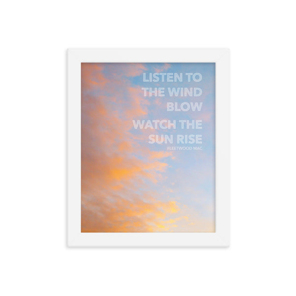 "Listen to the Wind Blow..." Framed Print